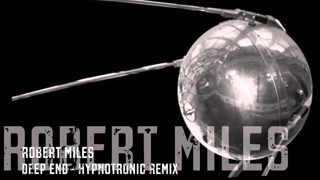 Robert miles remix. Hypnotronic. The end Robert.