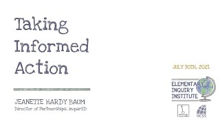 Taking Informed Action