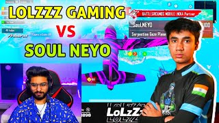 Lolzzz Gaming Vs Soul Neyo | Soul Neyo Vs Lolzzz Gaming | Neyo Vs Lolzzz Gaming Same Lobby
