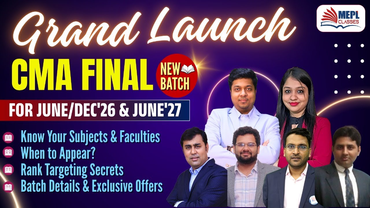 GRAND LAUNCH ''CMA FINAL - NEW BATCH" By Team MEPL🔥| MEPL Classes - YouTube