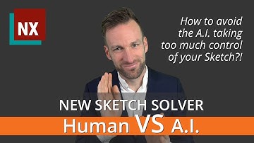 Siemens NX - New Sketch Solver | How to deal with unwanted AI behavior | Beginner and Pro Tutorial