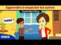 Apprendre  respecter les autres  improve your french with engaging short stories