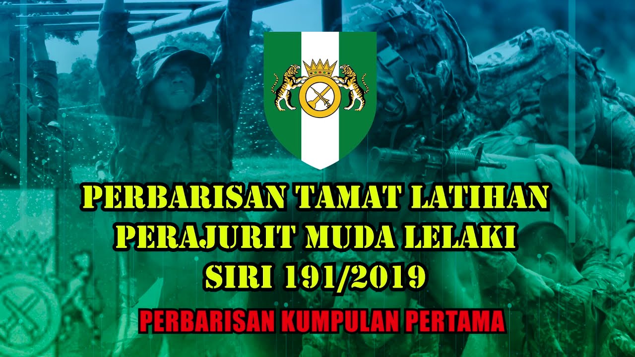 PERBARISAN TAMAT LATIHAN PERAJURIT MUDA SIRI 191 2019