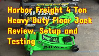 2022 Harbor Freight Daytona 4 Ton Heavy Duty Floor Jack Review &amp; Setup