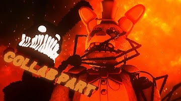 [SFM FNaF] Collab part for GB SFM