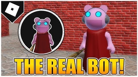 HOW TO GET "THE REAL BOT PIGGY" BADGE AND MORPH IN PIGGY:RP INFECTION