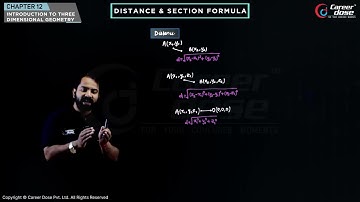 Distance & Section Formula | Chapter 12 - Introduction to 3D Geometry | Class 11th CBSE Board