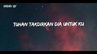 Story wa |lirik| lagu takdirkan dia untuk(wali band)