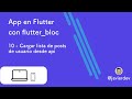 App en Flutter con BLoC / 10 Cargar lista de posts de usuario desde api