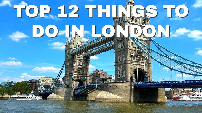Best Things To Do In London UK: Unmissable Attractions