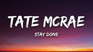 Tate Mcrae  stay Done s