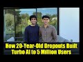 How 20-Year-Old Dropouts Built Turbo AI to 5 Million Users | AI Notetaker Revolutionizing Learning
