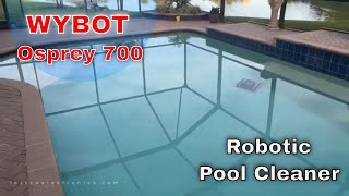 Wybot Osprey 700 Robot Pool Cleaner