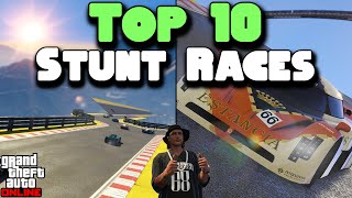 Top 10 BEST Stunt Races in GTA Online