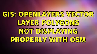 Celebrity GIS: Openlayers Vector Layer Polygons not displaying properly with OSM (2 Solutions!!) Net Worth