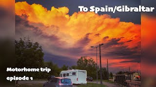 Destination Spain/Gibraltar | episode 1 | trips in Europe by motorhome by RV Travel 313 views 4 months ago 7 minutes, 41 seconds