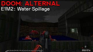 Alternal + Octane Violence | E1M2 [Doom 2]
