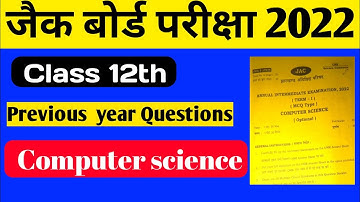 Jac 12th Computer science previous year questions paper | Jac 12th Computer science syllabus 2023