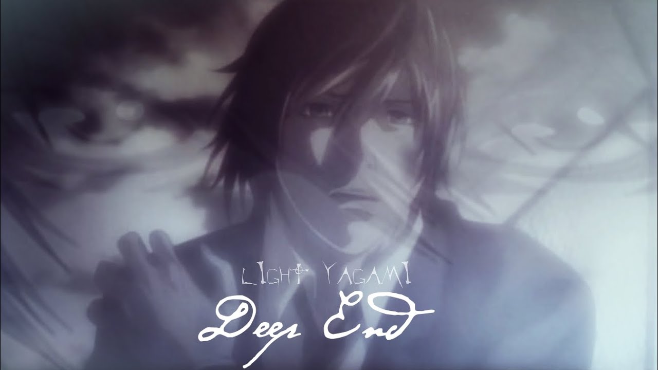 Death Note • Light Yagami • Deep End「AMV」 - YouTube