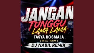 Download Lagu Jangan Tunggu Lama Lama Download Lagu Jangan Tunggu Lama Lama