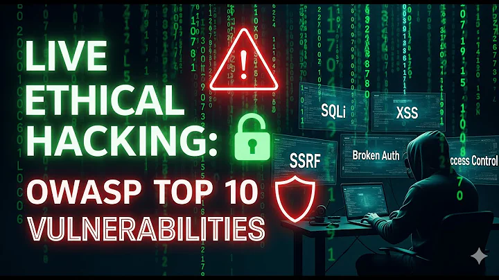 Live: The OWASP Top 10 - Web Vulnerabilities Explained