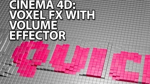 Cinema4D Tutorial: Voxel FX with the Volume Effector (Beginner)
