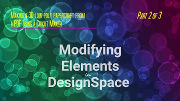 Making a 3D Low-Poly Papercraft:  Part 2--Manipulating Elements in DesignSpace