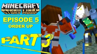 Minecraft Story Mode 2025 - Episode 5 -Order Up- Part 3