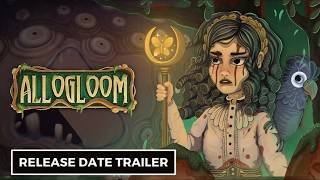 Allogloom - Official Release Date Trailer