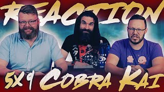 Cobra Kai 5x9 REACTION!! 