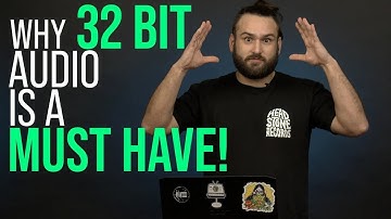 What is 32 Bit Float Audio and WHY YOU NEED To Use It!