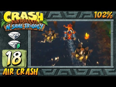 Crash Bandicoot 2 : N. Sane Trilogy (ITA)-18- Air Crash (GEMME) [102%]