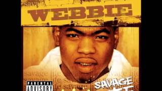 Watch Webbie Gotta Show Me U Worth It video