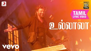 பேட்ட - உல்லாலா தமிழ் பாடல்வரிகள் | அனிருத் chords