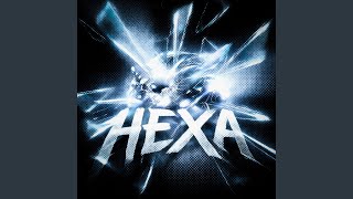 Download lagu hexa. (Slowed)