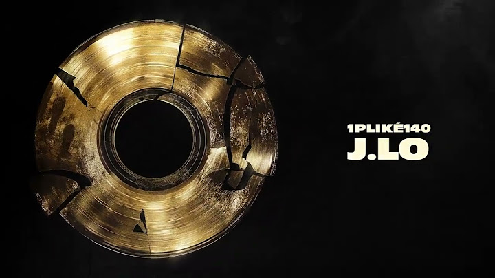1PLIKÉ140 - J.LO (Official Visualizer)