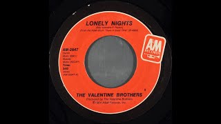 The Valentine Brothers  Lonely Nights 1984