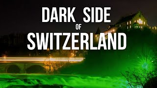 The Dark Side of Switzerland Incredible Economic Success