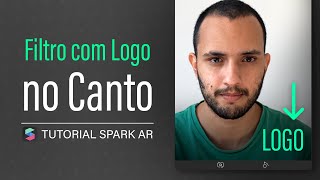 Logo no Canto - Spark Ar Studio Tutorial