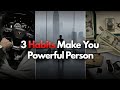 3 HABITS MAKE YOU POWERFUL PERSON 🗿💯🔥@Disciplineyt011