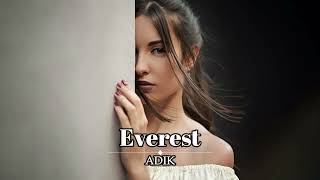 ADIK - Everest (Two Original Mix)