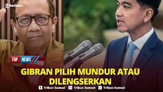 🔴Tajam, Analisa Mahfud MD Hitung-hitung Peluang Besar Pemakzulan Gibran dari Kursi Wapres