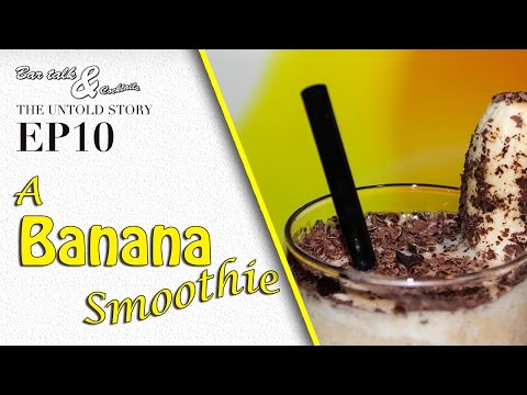 how-to-make-a-banana-smoothie-(alcoholic)---bar-talk-&-cocktails-ep10