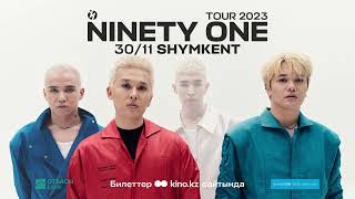 Ninety One Tour В Шымкенте | Тур 91