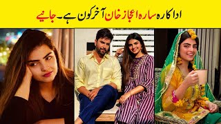 Sarah Aijaz Khan Biography, Husband, Dramas, Sister, Family, Age | Showbiz World