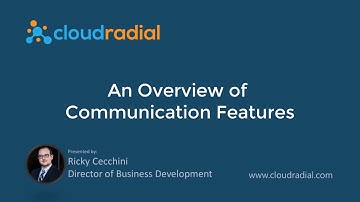 Communication Features Overview in CloudRadial