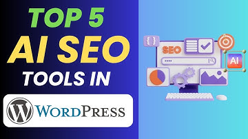 Top 5 Best AI SEO Tools for WordPress Website