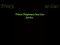 Fast car lyrics-Tracy Chapman