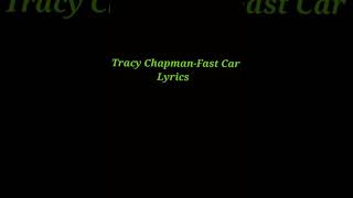 Fast car lyrics-Tracy Chapman chords