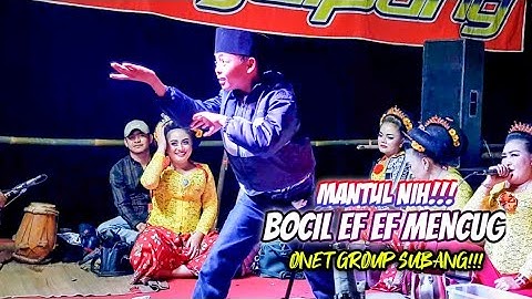 MANTUL NIH!!! BOCIL EF EF MENCUG || BAJIDORAN ONET GROUP - ASIH MANDIRI (EGOT JAIPONG)